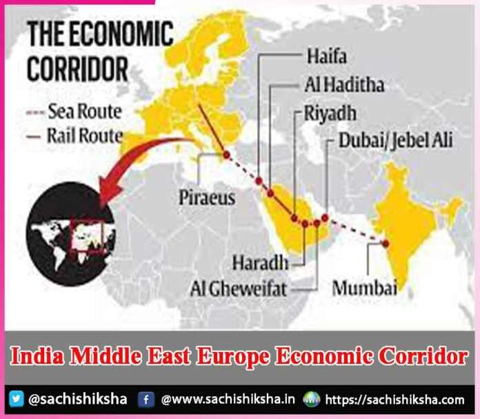 India Middle East Europe Economic Corridor -sachi shiksha