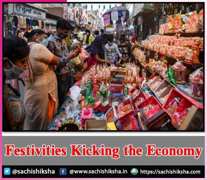 Festivities Kicking the Economy -sachi shiksha