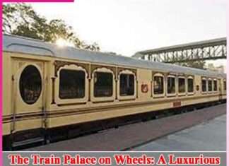 The Train Palace on Wheels -sachi shiksha