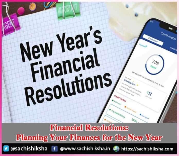 Financial Resolutions -sachi shiksha