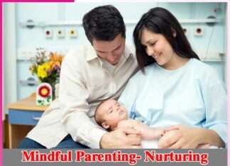 Mindful Parenting -sachi shiksha