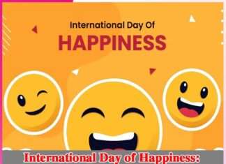 International Day of Happiness Finding Joy in Everyday Life -sachi shiksha