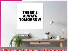 There is Always a Tomorrow -sachi shiksha