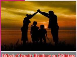 Effect of Family Relations on Children -sachi shiksha