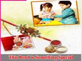 This Bond is Something Special -Raksha Bandhan -sachi shiksha