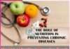 The Role of Nutrition in Preventing Chronic Diseases