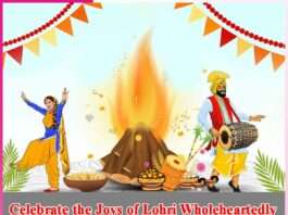 Celebrate the Joys of Lohri Wholeheartedly