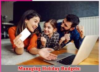 Managing Holiday Budgets Tips for Families to Save & Spend Wisely