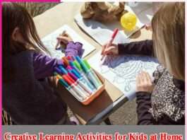 Creative Learning Activities for Kids at Home