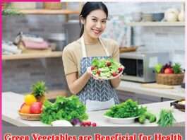 Green Vegetables are Beneficial for Health