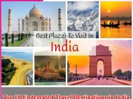 Top 10 Underrated Travel Destinations in India
