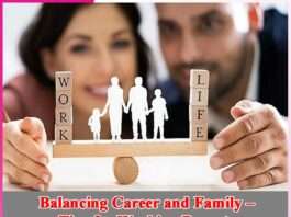 Balancing Career and Family – Tips for Working Parents