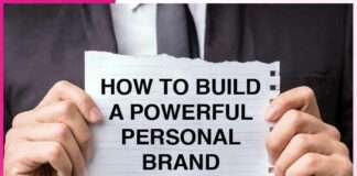 How to Build a Powerful Personal Brand