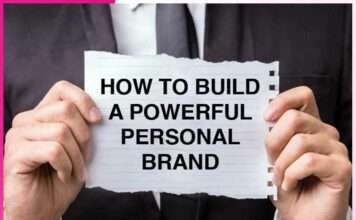 How to Build a Powerful Personal Brand