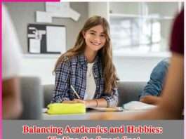 Balancing Academics and Hobbies: Finding the Sweet Spot