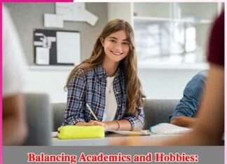 Balancing Academics and Hobbies: Finding the Sweet Spot