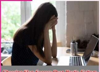 Choosing Slow Success Over Hustle Culture