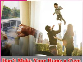 Don’t Make Your Home a Cage
