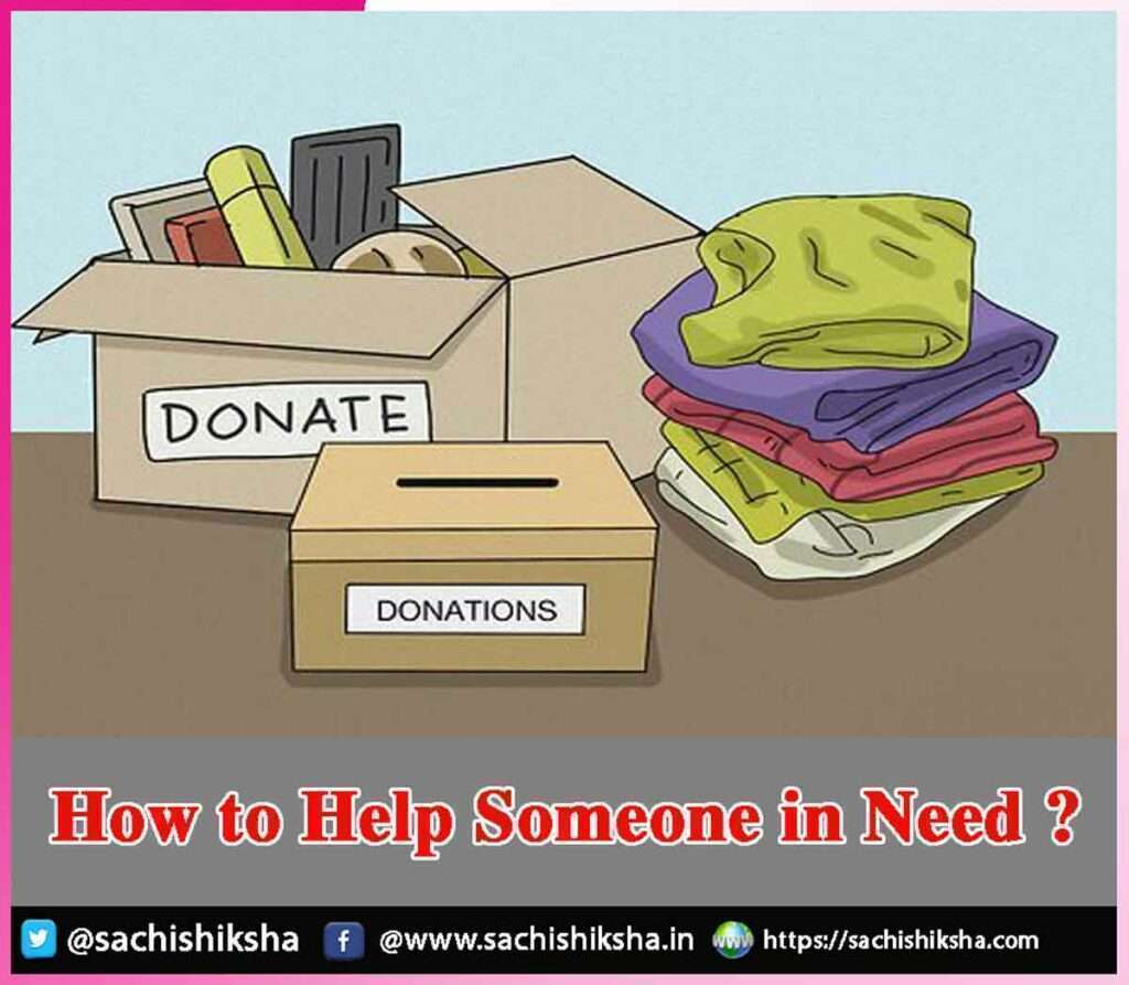 How to Help Someone in Need? | Sachi Shiksha