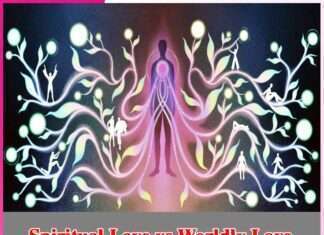 Spiritual Love vs Worldly Love