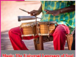 Music The Universal Language of Soul