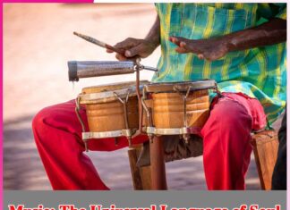 Music The Universal Language of Soul