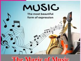 The Magic of Music