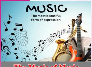 The Magic of Music