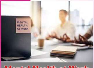 Mental Health at Work Mental Health at Work