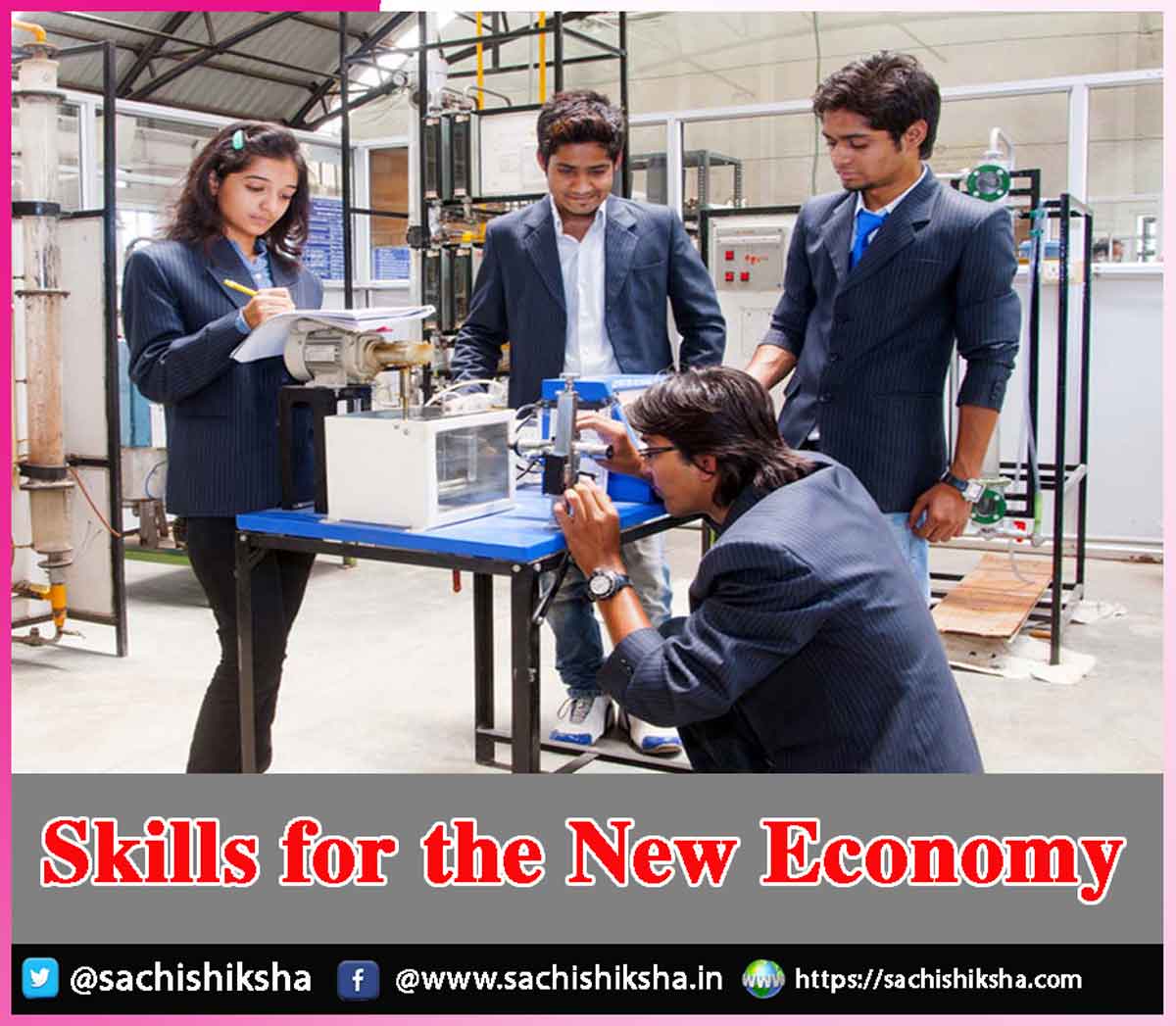 Skills for the New Economy Skills for the New Economy