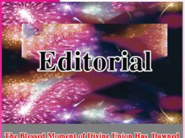 The Blessed Moment of Divine Union Has Dawned -Editorial Editorial