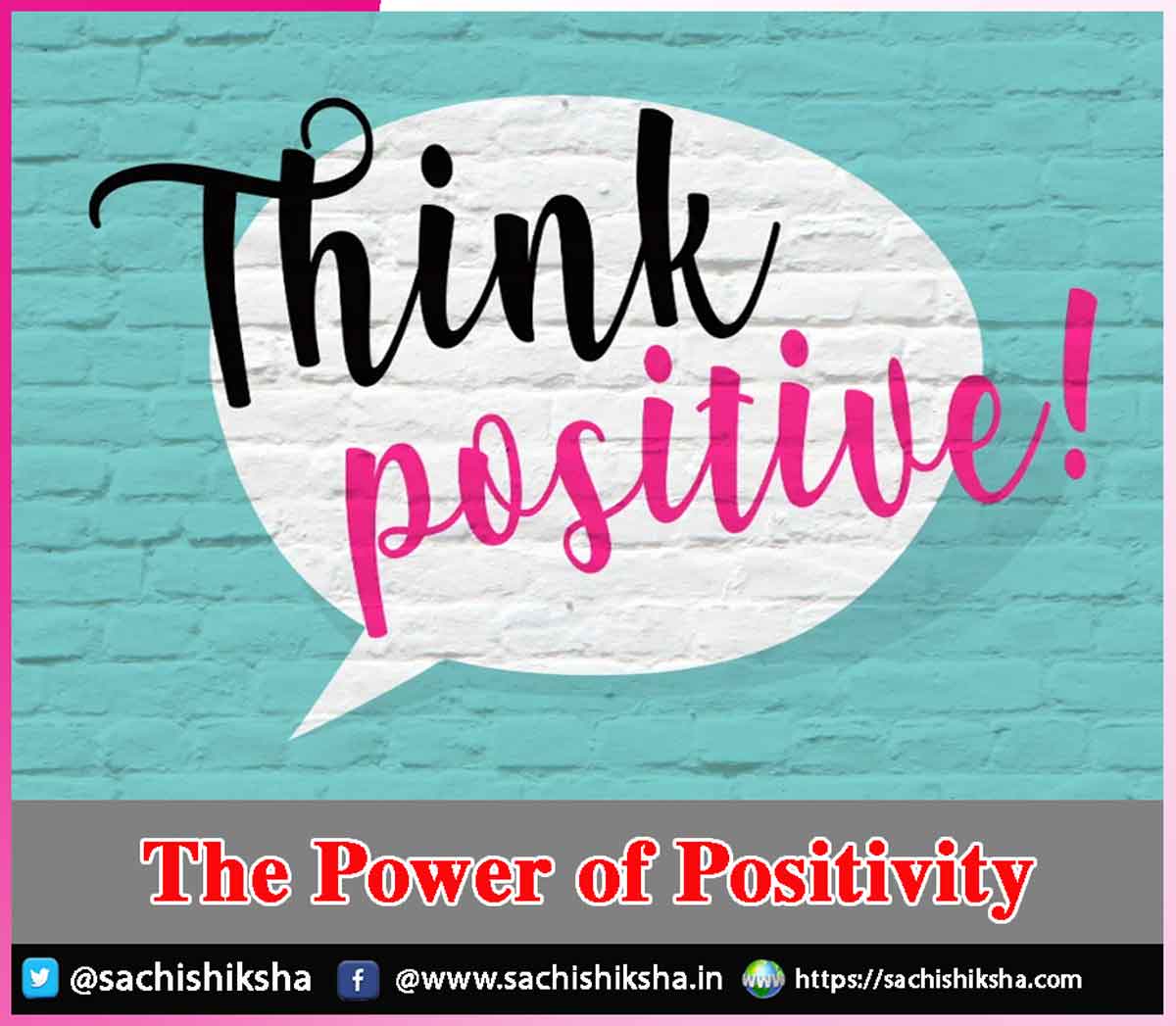 The Power of Positivity
