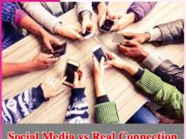 Social Media vs Real Connection Social Media vs Real Connection