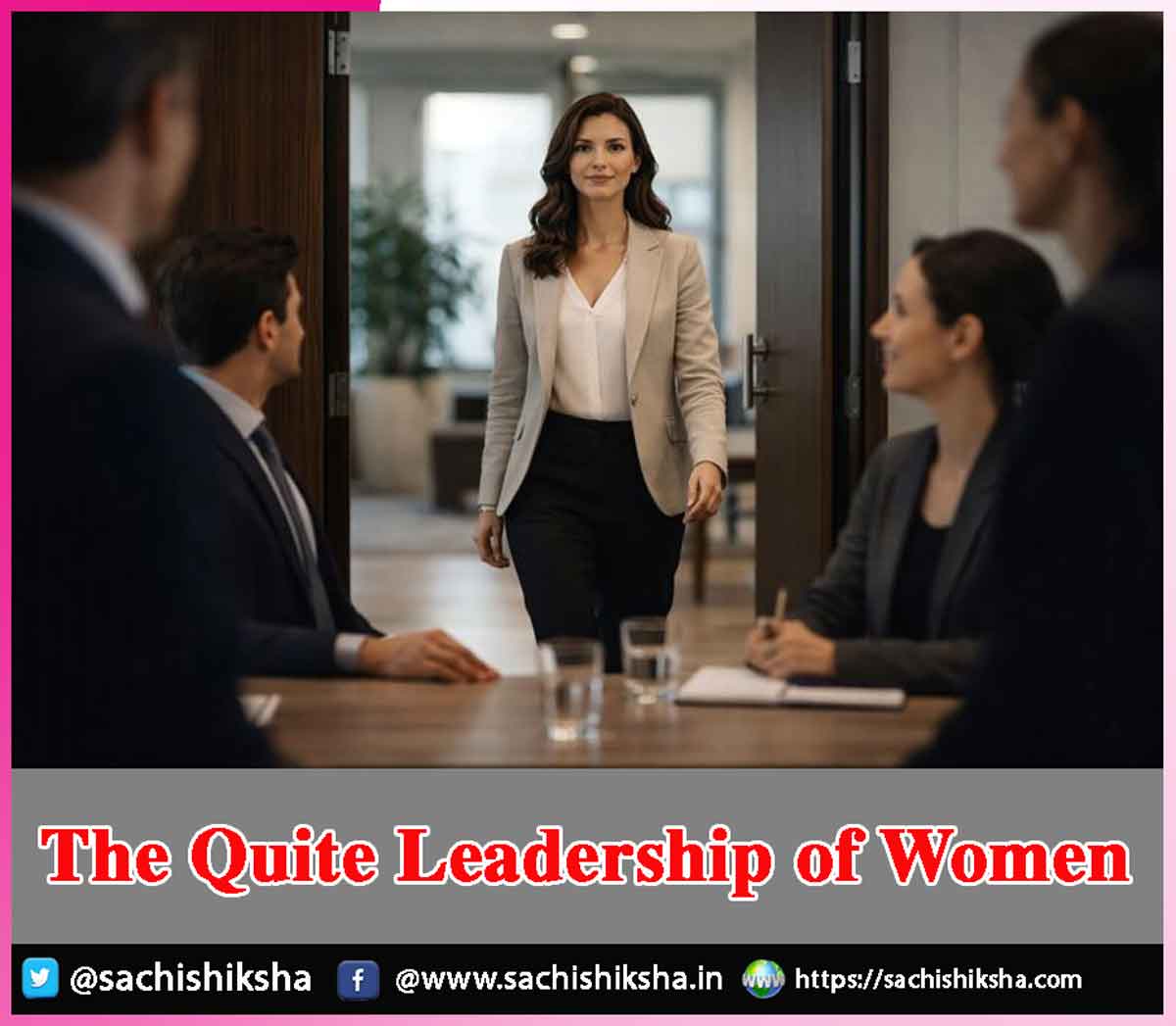 The Quite Leadership of Women