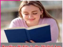 Reading Habits in the Digital Age Reading Habits in the Digital Age