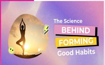The Science Behind Good Habits The Science Behind Good Habits
