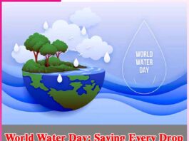 World Water Day: Saving Every Drop