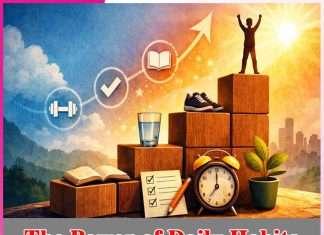 The Power of Daily Habits