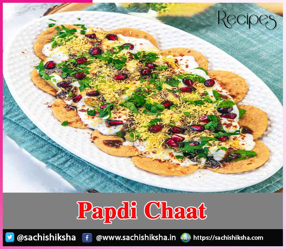 Papdi Chaat Papdi Chaat