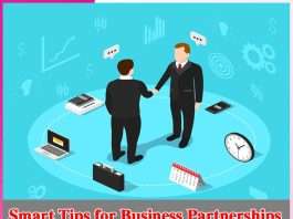 Smart Tips for Business Partnerships