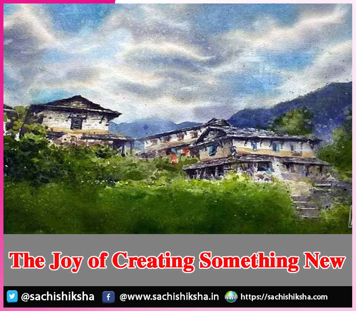 The Joy of Creating Something New The Joy of Creating Something New