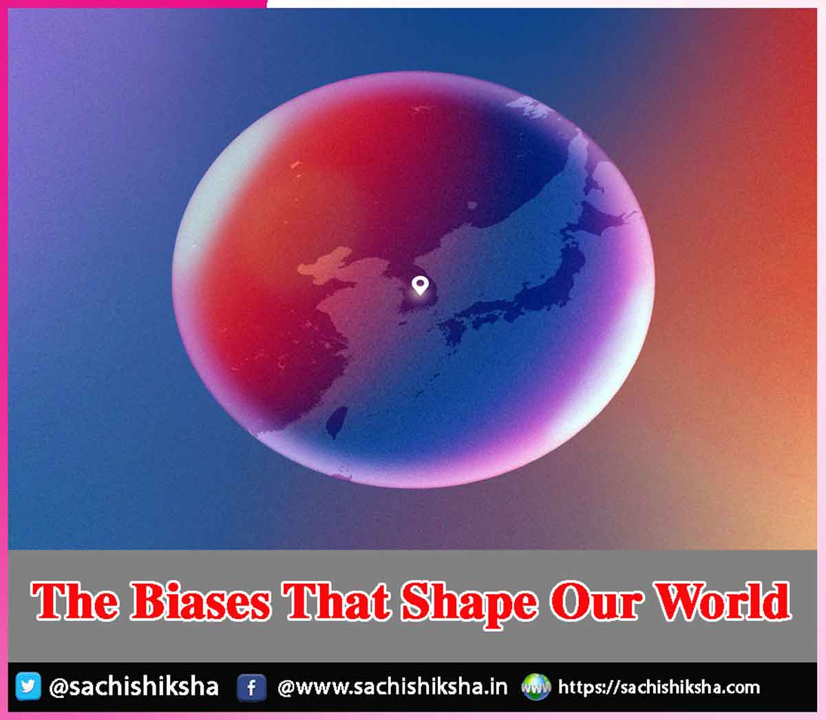 The Biases That Shape Our World The Biases That Shape Our World