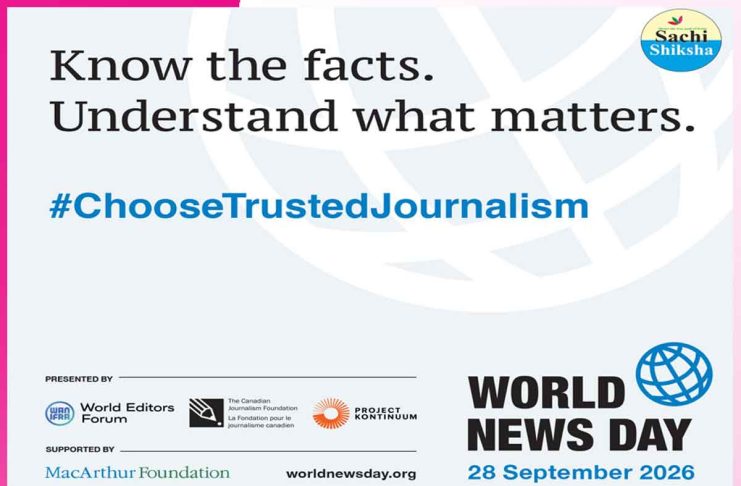 World News Day 2026: Sachi Shiksha Newsroom Joins Global Trusted Journalism Campaign World News Day 2026