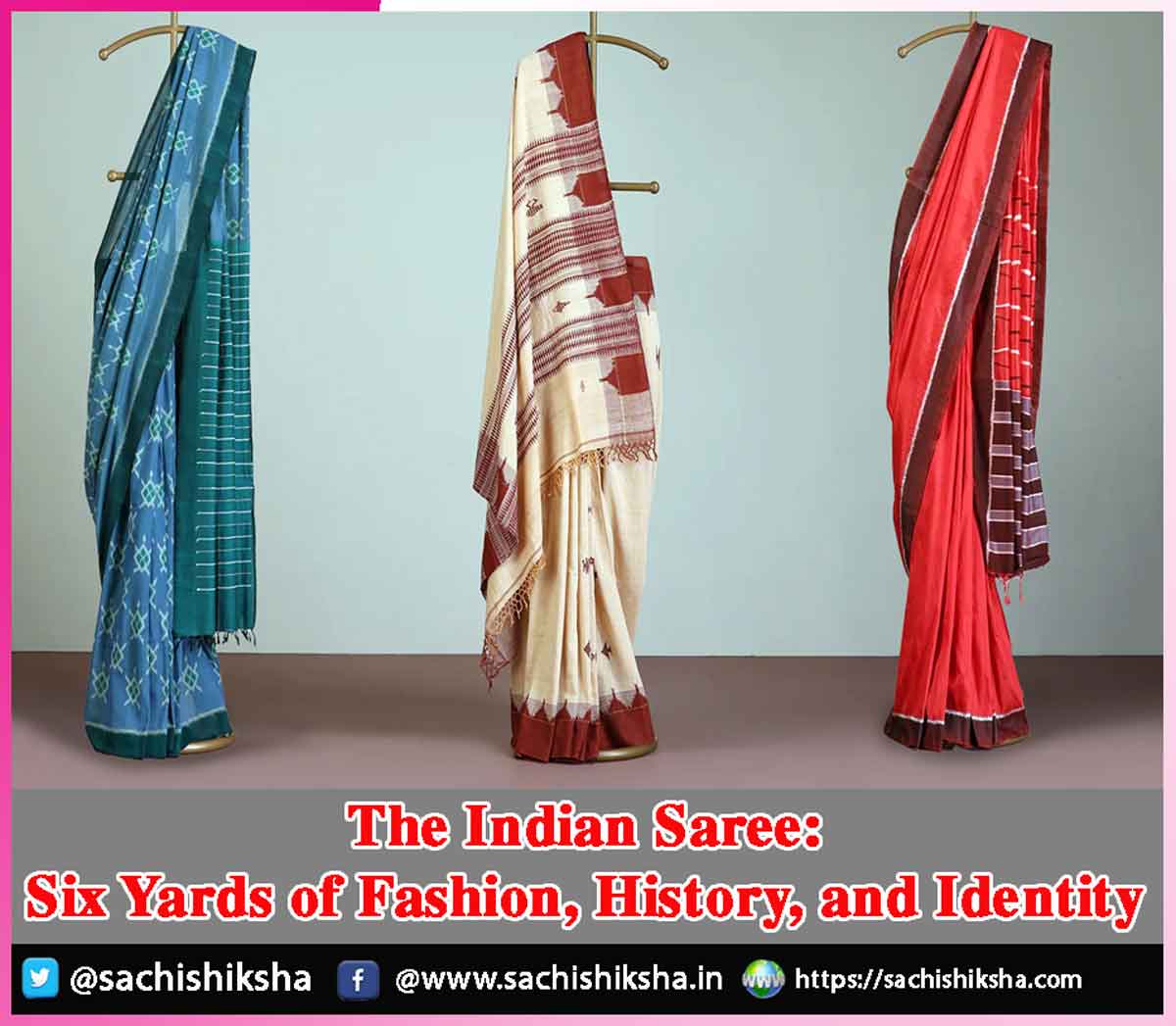 The Indian Saree Six Yards of Fashion, History, and Identity The Indian Saree Six Yards of Fashion, History, and Identity