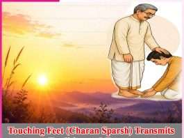 Touching Feet (Charan Sparsh) Transmits Tradition and Energy Touching Feet (Charan Sparsh) Transmits Tradition and Energy
